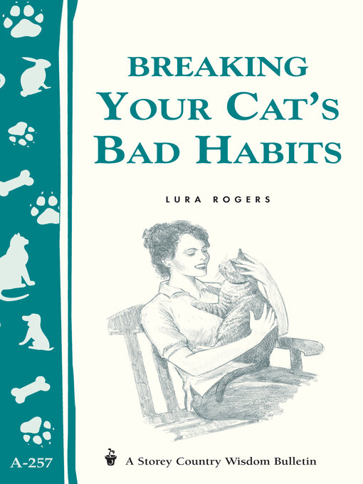 Title details for Breaking Your Cat's Bad Habits by Lura Rogers - Available